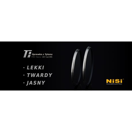Filtr Nisi Ti Pro Nano UV Cut-395